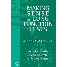 (영문도서) Making Sense of Lung Function Tests: A Hands-On Guide Paperback, Hodder Education Publishers, English, 9780340763193