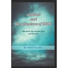 Sindbad and the adventure of 2020 Paperback, Independently Published, English, 9798554792427
