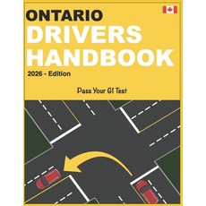 (영문도서)Ontario Drivers Handbook - 2026: Pass your G1 Test Paperback, Independently Published, English, 9798294663186