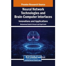 (英文圖書)Neural Network Technologies and Brain-Computer Interfaces: Innovations and Appli... 精裝版, IGI Global, 英文