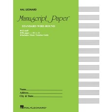 (영문도서) Standard Wirebound Manuscript Paper Green Cover 12 Staves Per Page Music Notation... Spiral, Hal Leonard Publishing Corp..., English, 9780881884999