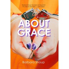 (영문도서) About Grace Hardcover, Querencia Press, LLC, English, 9781963943313