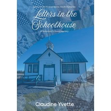 (英文圖書)Letters in the Schoolhouse: A Historical Fictional Mystery 精裝版, Christian Faith Publishing, 英文