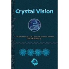 (영문도서)Crystal Vision Paperback, Edward Flaherty, English, 9798985160079