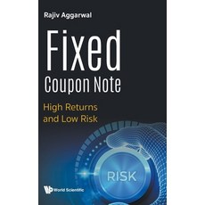 Fixed Coupon Note: High Returns and Low Risk Hardcover, World Scientific Publishing..., English, 9789811225031