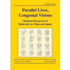 (英文圖書)Parallel Lives Congenial Visions: Christian Precursors of Modernity in China an... 平裝版, Routledge, 英文