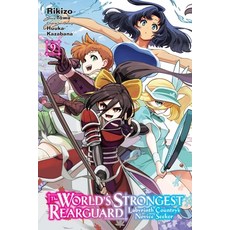 (영문도서)The World's Strongest Rearguard: Labyrinth Country's Novice Seeker Vol. 9 (Mang... Paperback, Yen Press, English, 9798855428285