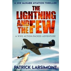 (英文圖書)The Lightning and the Few: A WWII action-packed adventure 平裝版, Sapere Books, 英文