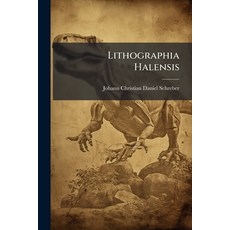 (영문도서)Lithographia Halensis Paperback, Hutson Street Press, English, 9781024542608