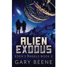 (영문도서) Alien Exodus Paperback, Next Chapter, English, 9784824181534