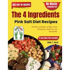 (英文圖書)The 4 Ingredients Pink Salt Diet Recipes: 365-Days of Recipes to Make Clean Eati... 平裝版, Independently Published, 英文