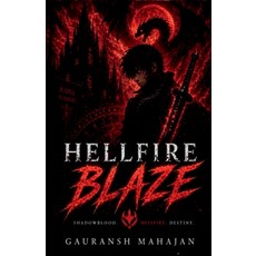 (영문도서)Hellfire Blaze Paperback, Notion Press, English, 9798904515850