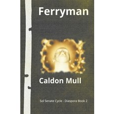 (영문도서) Ferryman Paperback, Silver Bark Books, English, 9789527555156