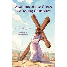 (영문도서)Stations of the Cross for Young Catholic Paperback, Pauline Books & Media, English, 9780819827654