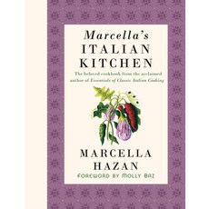 (영문도서) Marcella's Italian Kitchen: A Cookbook Hardcover, Knopf Publishing Group, English, 9780593802090