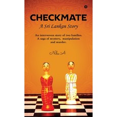 (영문도서)Checkmate: A Sri Lankan Story Hardcover, Notion Press, English, 9798899068058