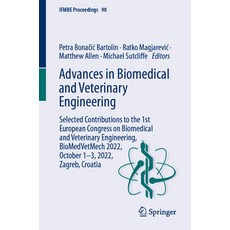 (영문도서) Advances in Biomedical and Veterinary Engineering: Selected Contributions to the 1st European... Paperback, Springer, English, 9783031422423