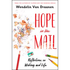 Hope in the Mail: Reflections on Writing and Life Paperback, Ember, English, 9781984894694
