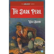(영문도서) The Dark Peril Paperback, English, 9781618278142