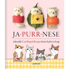 (영문도서)Ja-Purr-Nese: Adorable Cat-Shaped Recipes from Sushi to Soup Hardcover, Mitchell Beazley, English, 9781846016677