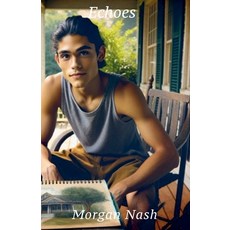 (영문도서) Echoes Paperback, Morgan Nash, English, 9798227827364