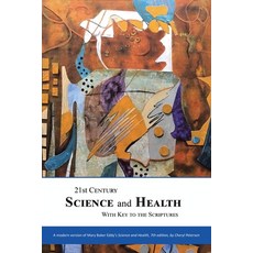 (英文圖書)21st Century Science & Health with Key to the Scriptures: A modern version of Ma... 平裝版, Trafford Publishing, 英文