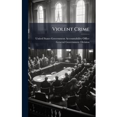 (영문도서)Violent Crime Hardcover, Hutson Street Press, English, 9781024277968