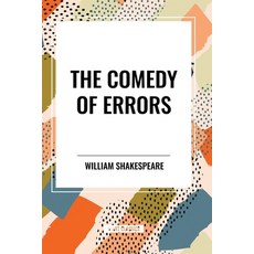 (영문도서) The Comedy of Errors Paperback, Start Classics, English, 9798880914036