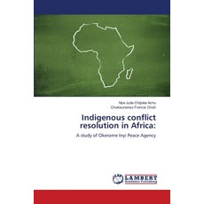 (영문도서)Indigenous conflict resolution in Africa Paperback, LAP Lambert Academic Publis..., English, 9786208452865
