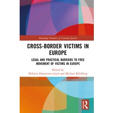 (英文圖書)Cross-border Victims in Europe: Legal and Practical Barriers to Free Movement of... 精裝版, Routledge, 英文