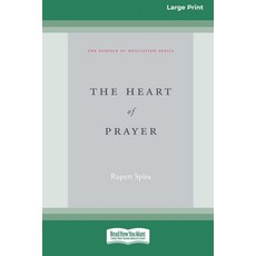 (영문도서) The Heart of Prayer (16pt Large Print Format) Paperback, ReadHowYouWant, English, 9781038779281