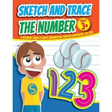 Sketch and Trace: the numbers For Beginners:: Toddler and preschool learn to write handwriting pract... Paperback, Independently Published