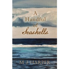 (영문도서) A Handful of Seashells Paperback, Gatekeeper Press, English, 9781662914492