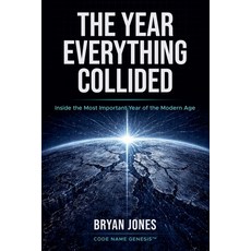 (영문도서)The Year Everything Collided Paperback, Genesis Ventures and Holdin..., English, 9798218887735