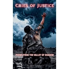 (영문도서)Cries of Justice Paperback, Justin Boynton, English, 9798232642662