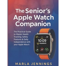 (英文圖書)Th&#1077; S&#1077;n&#1110;&#1086;r'&#1109; APPLE WATCH C&#1086;m&#1088;&#1072;n&... 平裝版, Independently Published, 英文