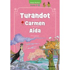 TURANDOT CARMEN AIDA(HAPPY READERS GRADE 5-1)