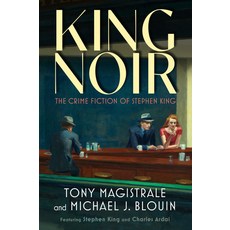 (영문도서) King Noir: The Crime Fiction of Stephen King Paperback, University Press of Mississ..., English, 9781496852755