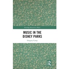 (英文圖書)Music in the Disney Parks 精裝版, Routledge, 英文
