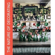 (外文書)The Nature of Decorating: Interiors Inspired by the Natural World Hardcover, Post Wave, English