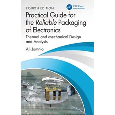 (영문도서)Practical Guide for the Reliable Packaging of Electronics: Thermal and Mechanica... Hardcover, CRC Press, English, 9781032881140