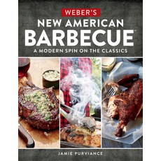 (영문도서) Weber's New American Barbecue: A Modern Spin on the Classics Paperback, Harvest Publications, English, 9780544715271