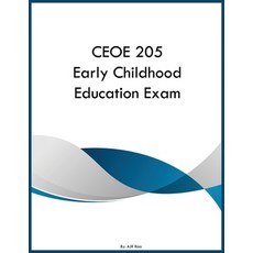 (영문도서)CEOE 205 Early Childhood Education Exam Paperback, English, 9798295898679