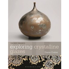 (영문도서)Exploring Crystalline Glazes Paperback, Herbert Press, English, 9781789943931