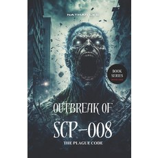 (英文圖書)The Plague Code: The Outbreak of SCP-008 平裝版, Independently Published, 英文