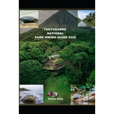 (英文圖書)Tortuguero National Park Hiking Guide 2025 平裝版, Independently Published, 英文
