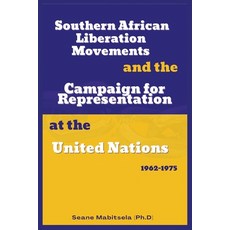 (英文圖書)Southern African National Liberation Movements and the Campaign for Representati... 平裝版, Adonis & Abbey Publishers, 英文