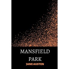 Mansfield Park Paperback, Independently Published, English, 9798592785993