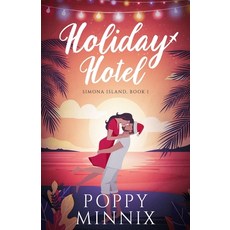 (영문도서) Holiday Hotel Paperback, City Owl Press, English, 9781648981074