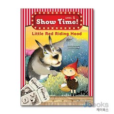 [제이북스] Show Time Level 1 : Little Red Riding Hood, NE BUILD GROW (능률)